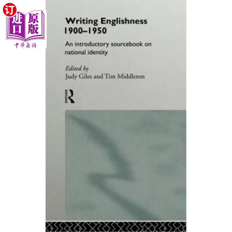 海外直订Writing Englishness: An Introductory Sourcebook 写作英语特性:一本入门资料书