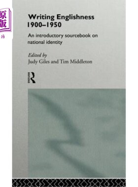 海外直订Writing Englishness: An Introductory Sourcebook 写作英语特性:一本入门资料书