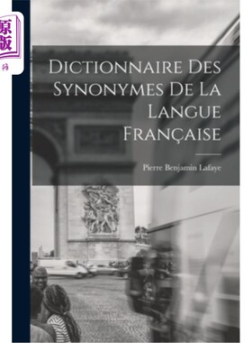 海外直订Dictionnaire Des Synonymes De La Langue Fran?aise 法语同义词词典?自在