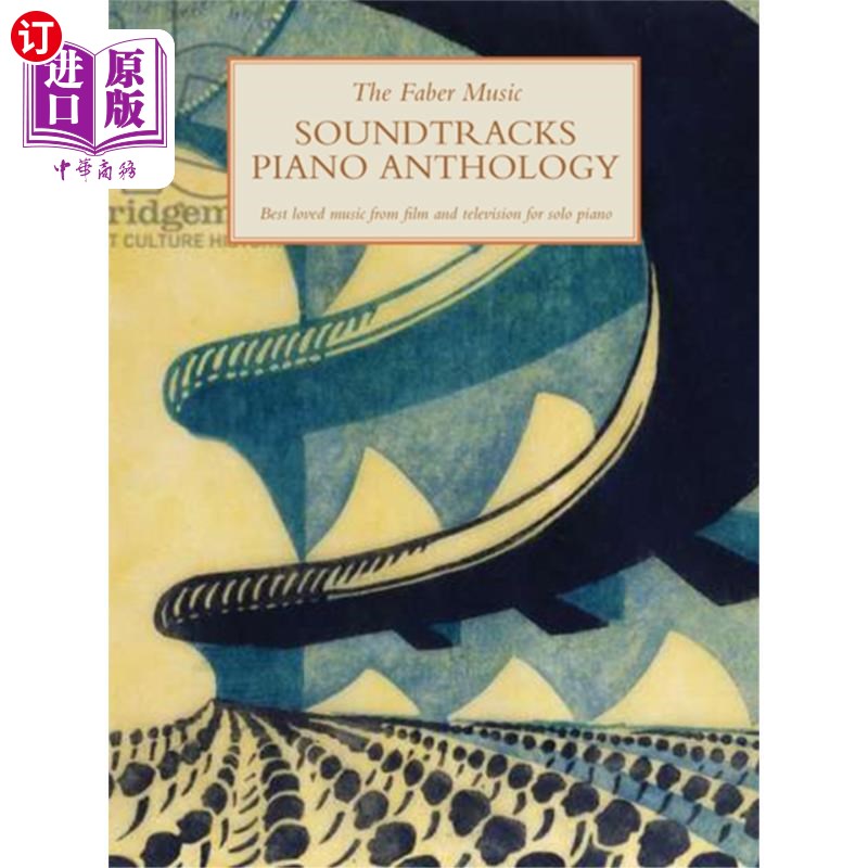 海外直订Faber Music Soundtracks Piano Anthology 费伯音乐原声钢琴选集