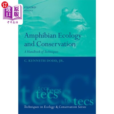 海外直订Amphibian Ecology and Conservation 两栖动物生态与保育