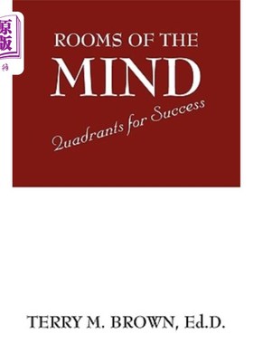 海外直订Rooms of the Mind: Quadrants for Success 心灵的房间：成功的象限