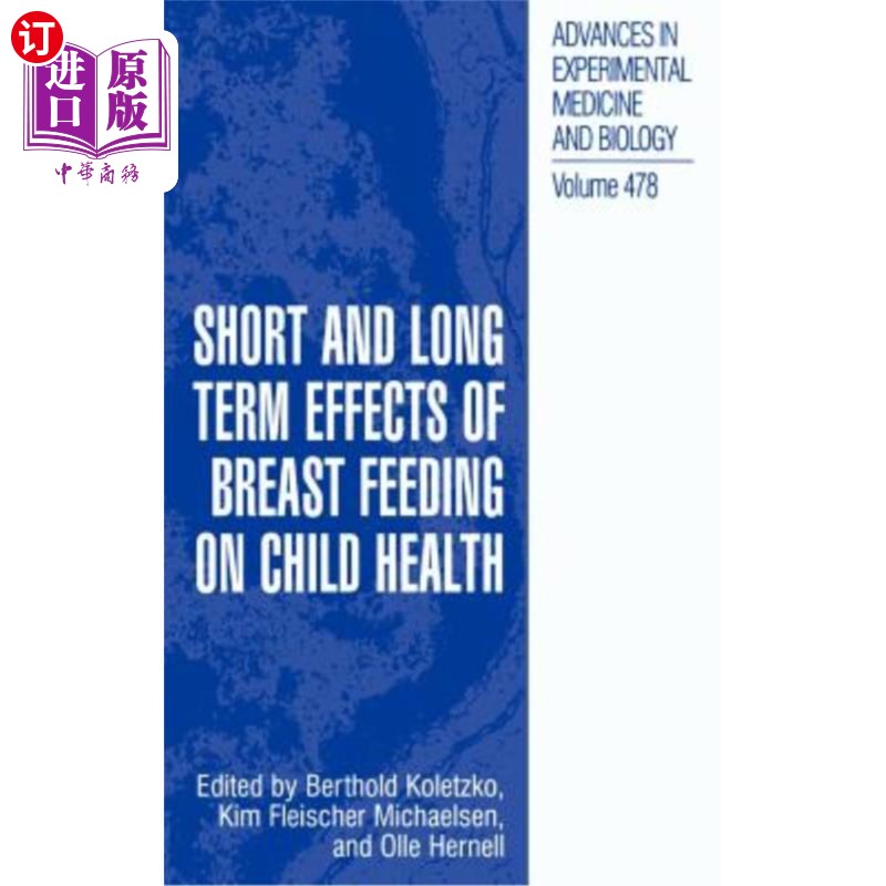 海外直订医药图书Short and Long Term Effects of Breast Feeding on Child Health 母乳喂养对儿童健康的短期和长期影响