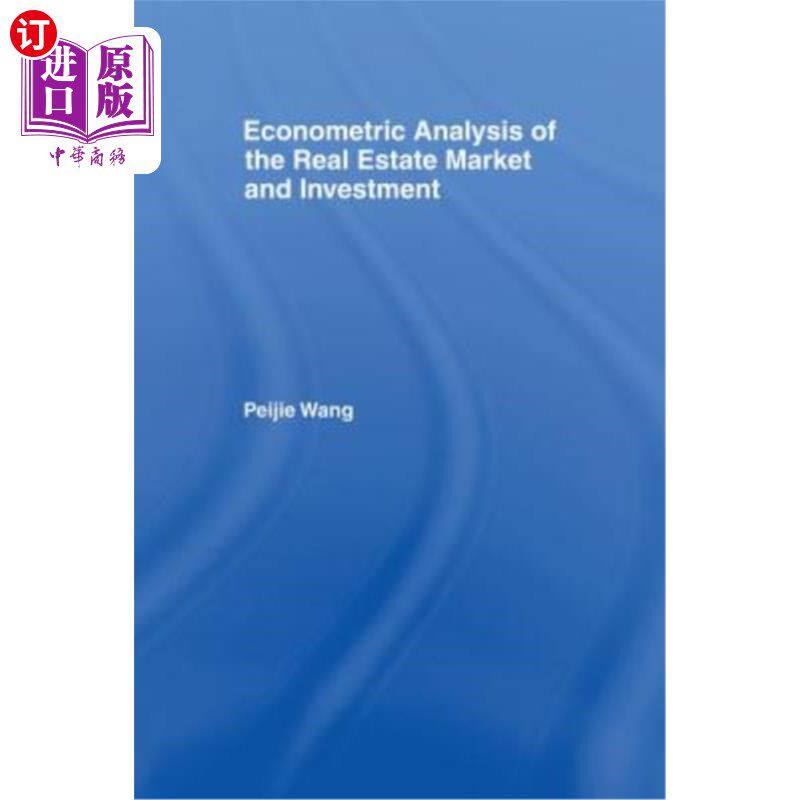 海外直订Econometric Analysis of the Real Estate Market and Investment 房地产市场与投资的计量分析