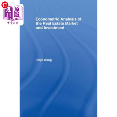 海外直订Econometric Analysis of the Real Estate Market and Investment 房地产市场与投资的计量分析