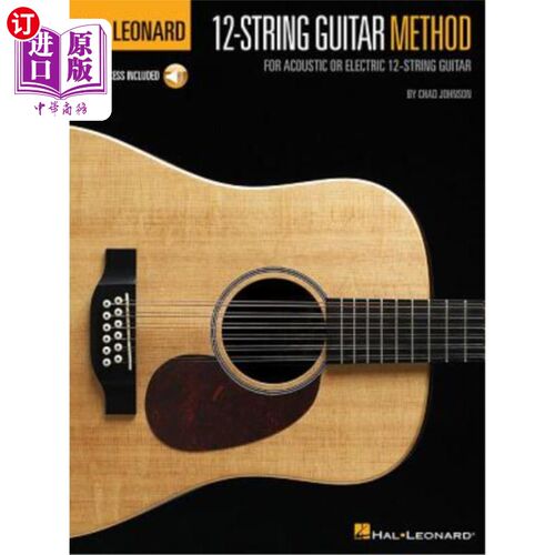 海外直订Hal Leonard 12-String Guitar Method: For Acoustic or Electric 12-String Guitar Hal Leonard