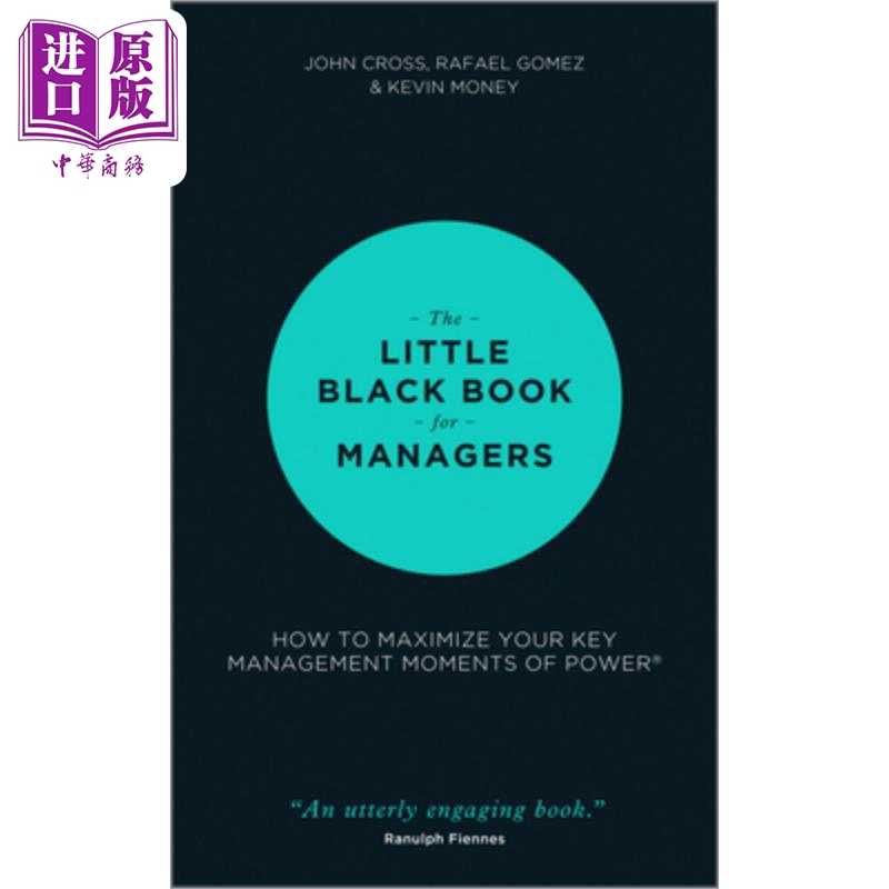 小黑皮书管理如何大化提升你的电力管理关键时刻 The Little Black Book For Managers John Cross 英文原版 中商原版