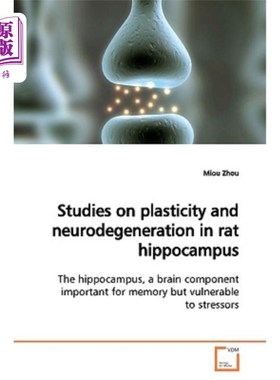 海外直订Studies on plasticity and neurodegeneration in rat hippocampus