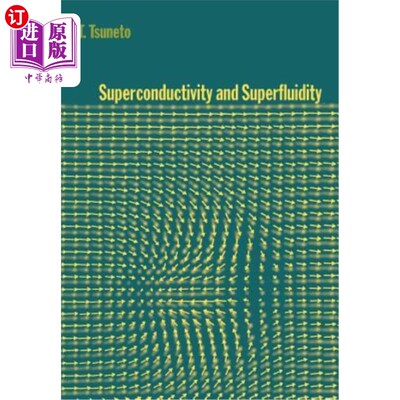 海外直订Superconductivity and Superfluidity 超导和超流态