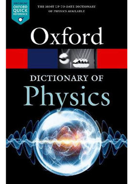 【中商原版】牛津物理学词典 英文原版 A Dictionary of Physics Jonathan Law