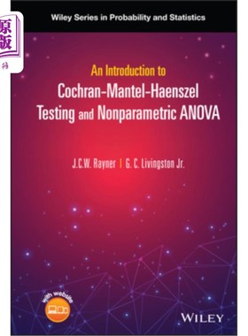 海外直订An Introduction to Cochran-Mantel-Haenszel Testing and Nonparametric Anova 介绍Cochran-Mantel