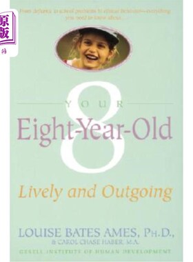 海外直订Your Eight Year Old: Lively and Outgoing 你8岁的孩子:活泼外向