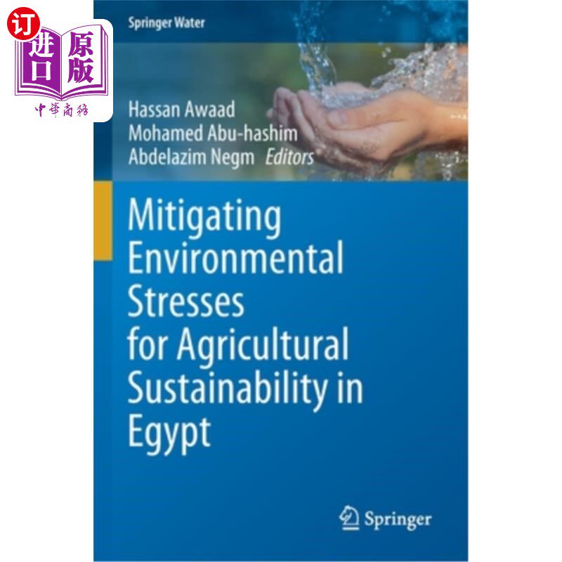 海外直订Mitigating Environmental Stresses for Agricultural Sustainability in Egypt 缓解环境压力，促进埃及农业可持续发展