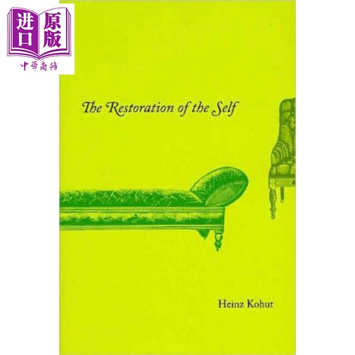 The Restoration of the Self Heinz Kohut 豆瓣高分 英文原版 自体的重建【中商原版】