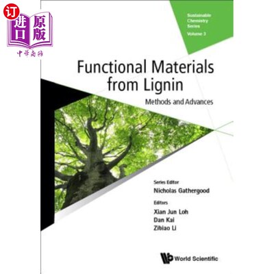 海外直订Functional Materials from Lignin: Methods and Advances 木质素功能材料:方法与进展