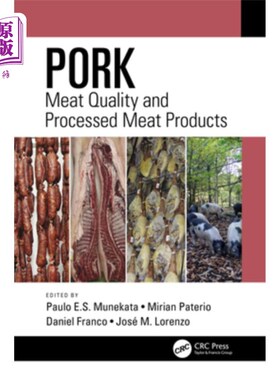 海外直订Pork: Meat Quality and Processed Meat Products 猪肉：肉质和加工肉制品