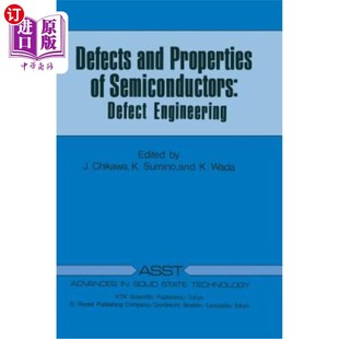 Semiconductors Defect 海外直订Defects 半导体缺陷与特性 Properties Engineering 缺陷工程 and