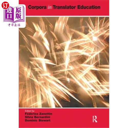 海外直订Corpora in Translator Education 翻译教育中的语料库