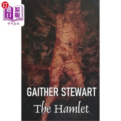 海外直订The Hamlet: A Tale of Life, Dreams and Epiphanies 《哈姆雷特:一个关于生命、梦想和顿悟的故事》