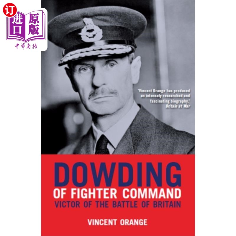 海外直订Dowding of Fighter Command 战斗机指挥部的Dowding