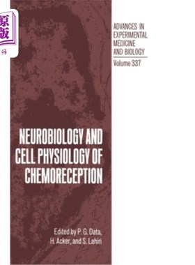 海外直订医药图书Neurobiology and Cell Physiology of Chemoreception 化学接受神经生物学与细胞生理学“，