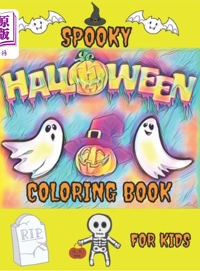 海外直订Spooky Halloween Coloring Book: Halloween Doodles Coloring Book & Sketchbook for 鬼万圣节涂色书:万圣节涂鸦