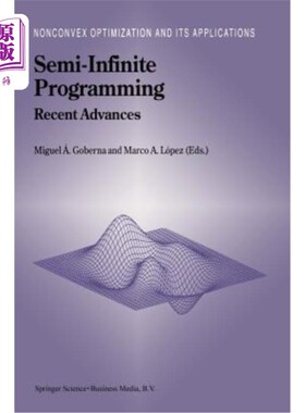 海外直订Semi-Infinite Programming: Recent Advances 半无限规划:新进展