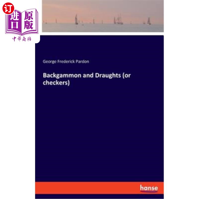 海外直订Backgammon and Draughts (or checkers) 双陆棋和跳棋（或跳棋）