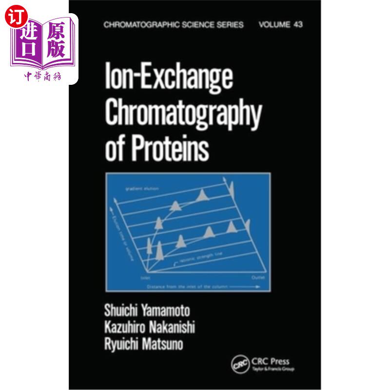 海外直订Ion-Exchange Chromatography of Proteins 蛋白质的离子交换色谱法