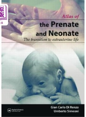 海外直订医药图书The Prenate and Neonate: An Illustrated Guide to the Transition to Extrauterine  孕妇和新生儿:向子