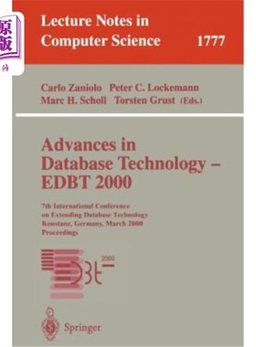 海外直订Advances in Database Technology - Edbt 2000: 7th International Conference on Ext 数据库技术进展- E