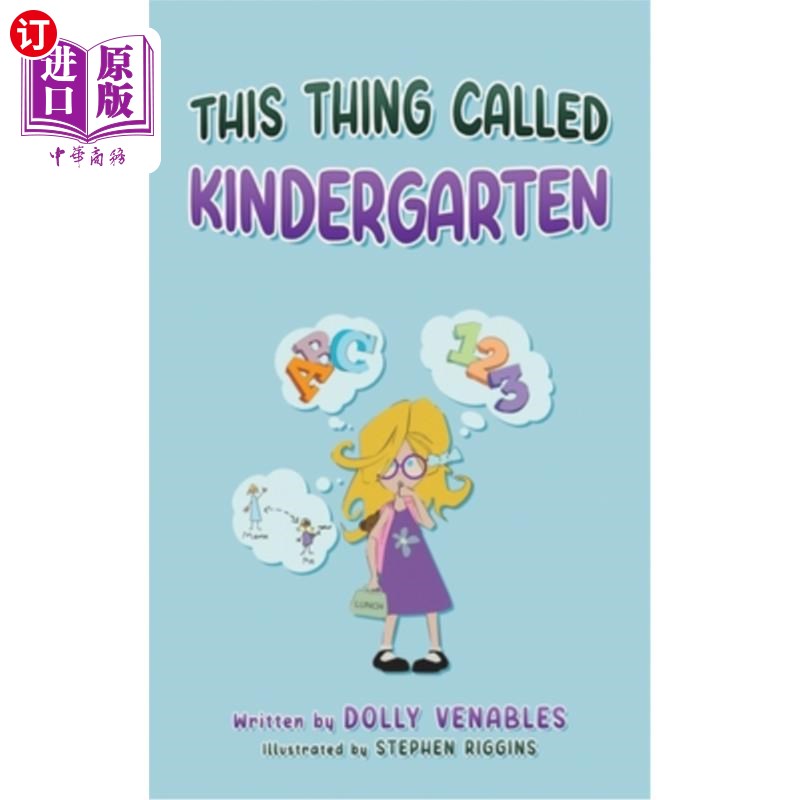 海外直订This Thing Called Kindergarten 幼儿园这个东西
