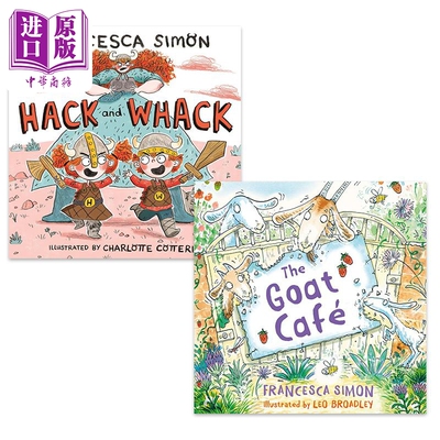 Francesca Simon 儿童故事绘本2册套装 Goat Cafe 山羊咖啡 Hack and Whack 小小维京人 英文原版 进口图书 4-8岁【中商原版?