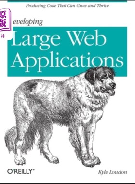 海外直订Developing Large Web Applications 开发大型Web应用程序