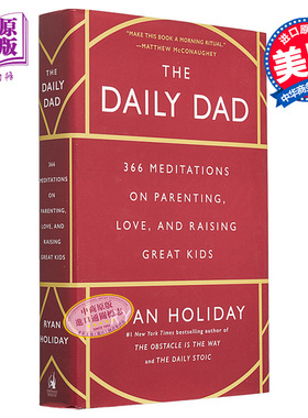 爸爸日常 关于育儿 爱和养育好孩子的366次思考 The Daily Dad 英文原版 Ryan Holiday 家庭亲子教育【中商原版】