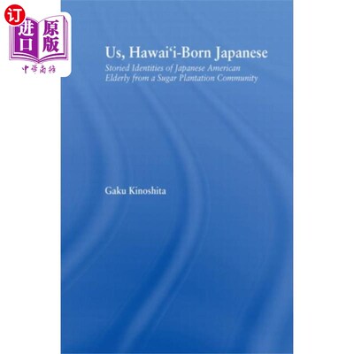 海外直订Us, Hawai'i-born Japanese 我们，夏威夷出生的日本人