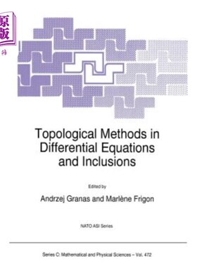 海外直订Topological Methods in Differential Equations and Inclusions 微分方程与包含中的拓扑方法