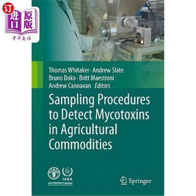 海外直订Sampling Procedures to Detect Mycotoxins in Agricultural Commodities 农产品中霉菌毒素检测的抽样程序