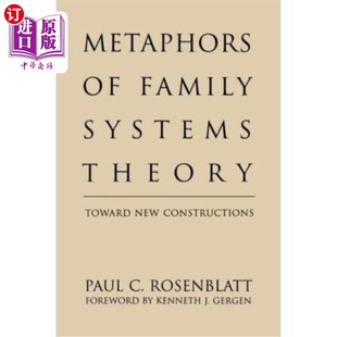 Toward Systems 隐喻：走向新 建构 Constructions 海外直订医药图书Metaphors New Theory Family 家族系统理论