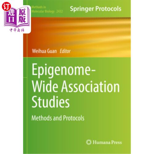 海外直订医药图书Epigenome-Wide Association Studies: Methods and Protocols 全表观基因组关联研究:方法和方案