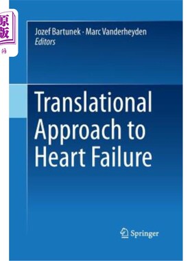 海外直订医药图书Translational Approach to Heart Failure 转化途径治疗心力衰竭