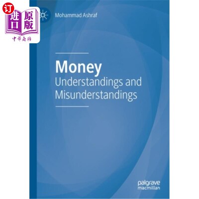 海外直订Money: Understandings and Misunderstandings 金钱:理解和误解