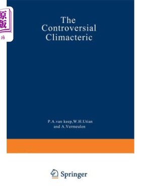 海外直订医药图书The Controversial Climacteric: The Workshop Moderators' Reports Presented at the 有争议的更年期：研