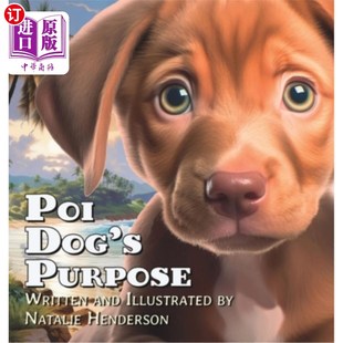 Self Dog Purpose 目 书 海外直订Poi Poi Book and Discovery About ：一本关于自我发现和归属 Belonging