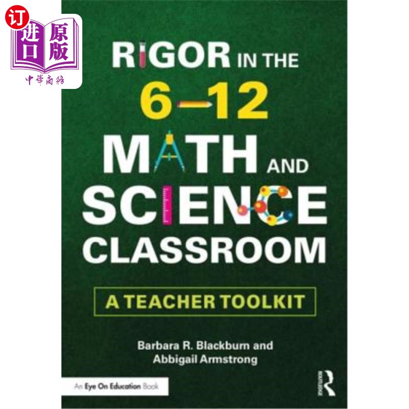 海外直订Rigor in the 6-12 Math and Science Classroom: A Teacher Toolkit 6-12年级数学和科学课堂的严谨性:教师的工具箱