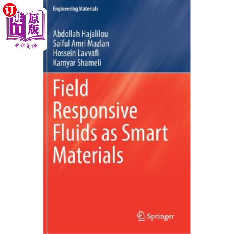 海外直订Field Responsive Fluids as Smart Materials 作为智能材料的现场响应流体