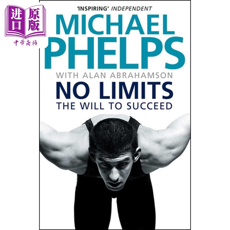 【中商原版】无极限：菲尔普斯自传 英文原版 No Limits: The Will to Succeed Michael Phelps Free Press 游泳运动 传记