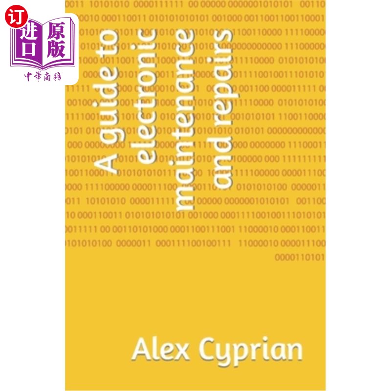 海外直订A guide to electronic maintenance and repairs 电子设备维护和修理指南