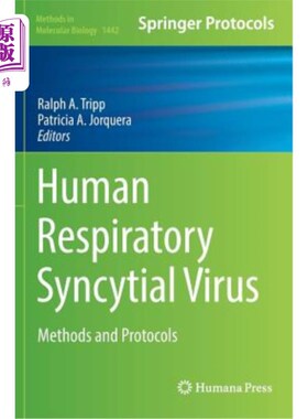 海外直订医药图书Human Respiratory Syncytial Virus: Methods and Protocols 人类呼吸道合胞病毒：方法和方案