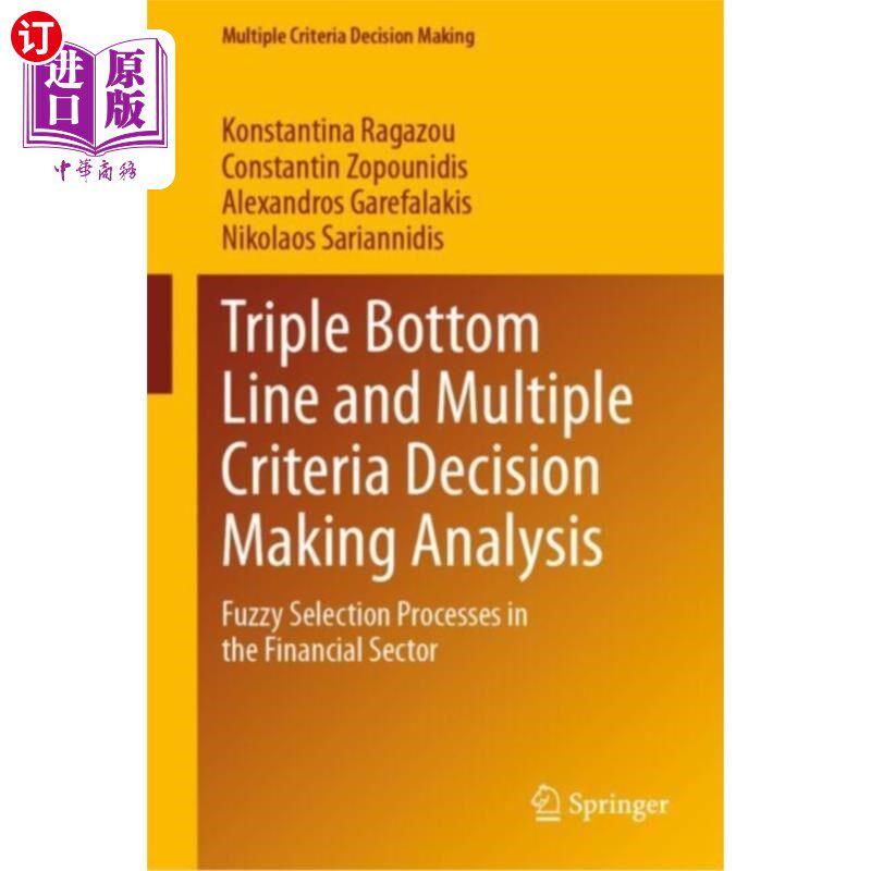 海外直订Triple Bottom Line and Multiple Criteria Decisio... 三重底线和多标准决策分析